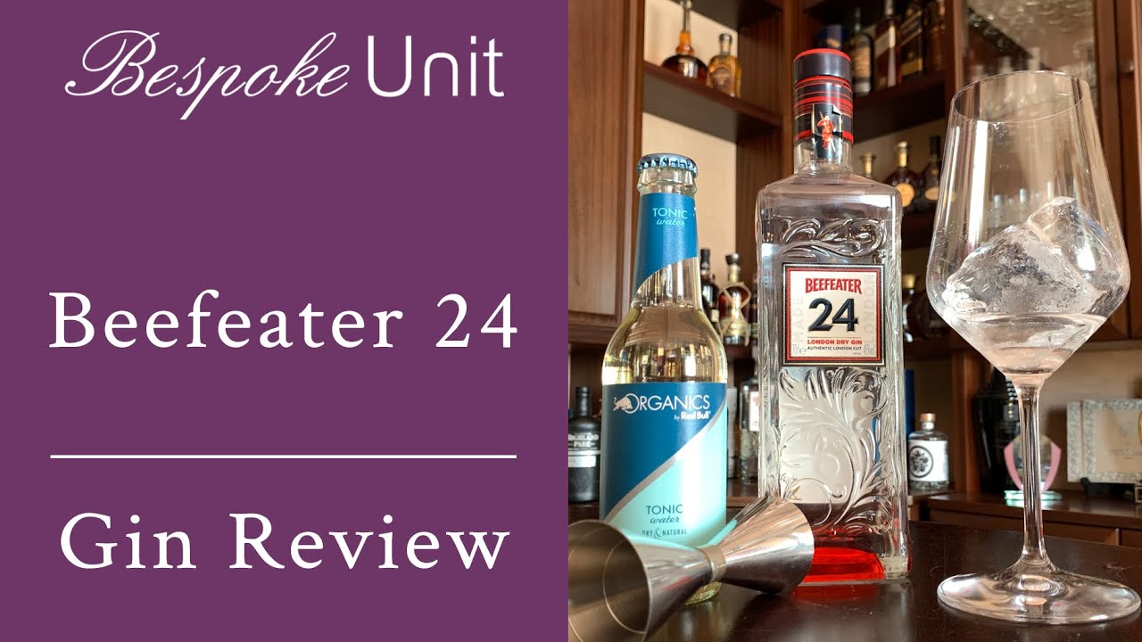 Beefeater 24 Gin - Classic London Dry Gin Review