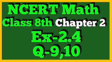Q 9,10-Ex 2.4-linear Equation in One Variable-NCERT Maths Class 8th-Chapter2