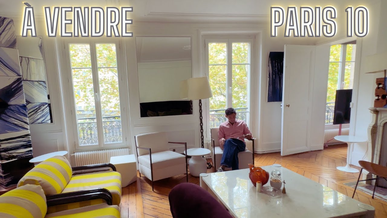 Paris 10e • Appartement de 78m² • Visite avec le propriétaire