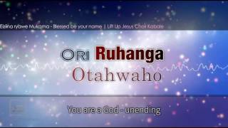 Eiziina ryawe MUKAMA Blessed be your name lyrics | LiftUp Jesus Choir Kabale