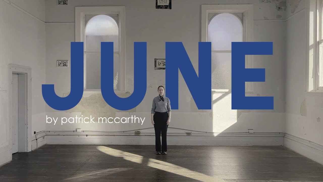 Trailer for 'JUNE' by Patrick McCarthey