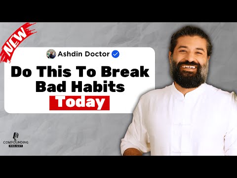 Habit Coach: The SECRET To Breaking Bad HABITS Today | Ashdin Doctor