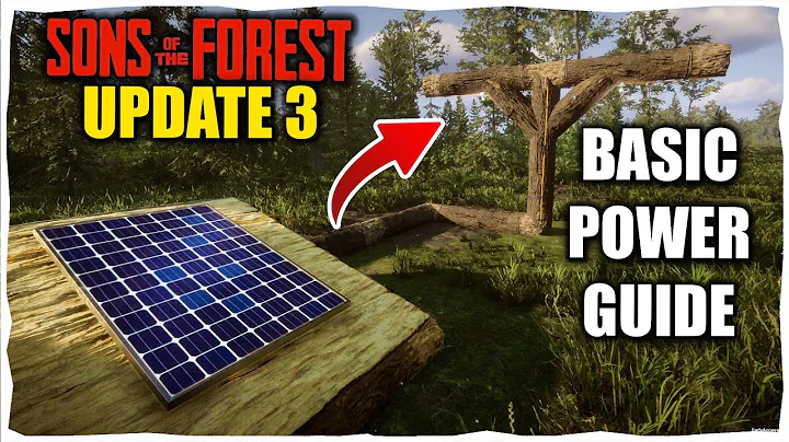 Sons Of The Forest Basic Solar Power Guide