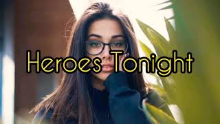 Janji - Heroes Tonight ft. Johnning