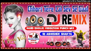 Chhori Tere Lal Sev Se Gaal ||Special Dance Mix 2021||Dj Abhishek Shakya Mainpuri