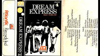 DREAM EXPRESS 4 HEAVY TURNS POP ATLANTIC RECORD