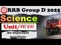 Unit /measurment :RRB Group D Science PYQ Most Important Question