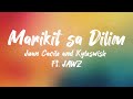 Marikit sa Dilim - Juan Caoile & Kyleswish ft. JAWZ (Lyrics)