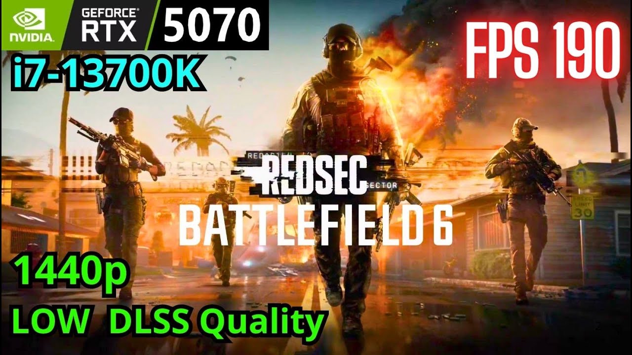 Battlefield 6 RTX 5070 + i7-13700K, 1440p LOW, REDSEC FPS Test