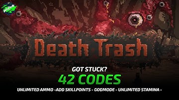 DEATH TRASH Cheats: Add Skillpoints, Godmode, Unlimited Ammo, ... | Trainer by PLITCH