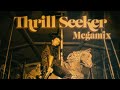 Sub urban  thrill seeker the megamix