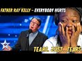 A PRIEST Did THIS?! 😭 | Father Ray Kelly – Everybody Hurts | First Time Reaction
