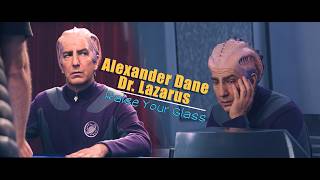 Alexander Dane/Dr Lazarus - Raise Your Glass (Galaxy Quest)