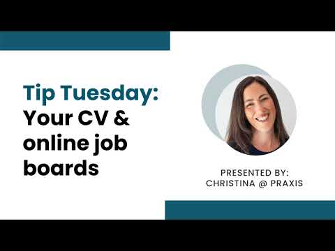 Tip Tuesday: Your CV & online job boards