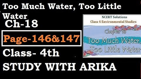 Too Much Water, Too Little Water Ch-18 (Page-146&147) Class-4