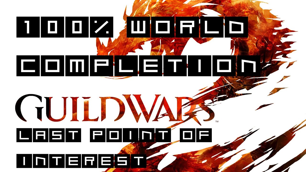 Guild Wars 2 - 100% World Completion Guide