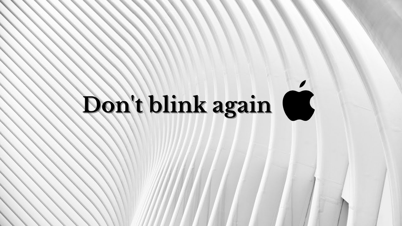 Don't blink again  | A 2020 Apple Parody in 101s