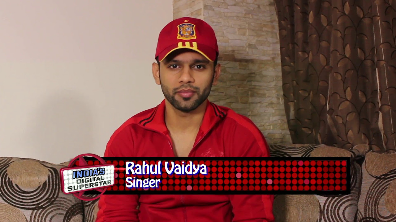 Rahul Vaidya on Indias Digital Superstar