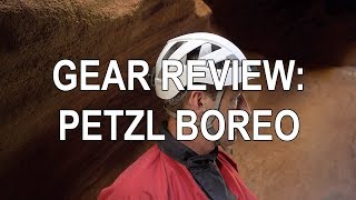 Petzl Boreo Helmet Review