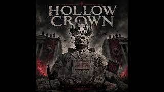 Hollow Crown - The Veil Comes Down [Monuments To Lies]