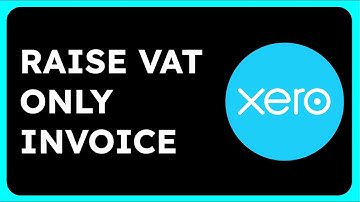 How to Raise a VAT Only Invoice in Xero