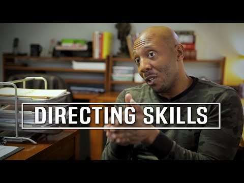 5 Skills A Movie Director Should Have by Choice Skinner