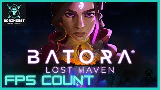 Batora - Lost Haven: 30-60FPS Xbox Series S Gameplay