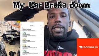 My Car Broke Down Doordashing! 😱#doordash #dashinq #viral