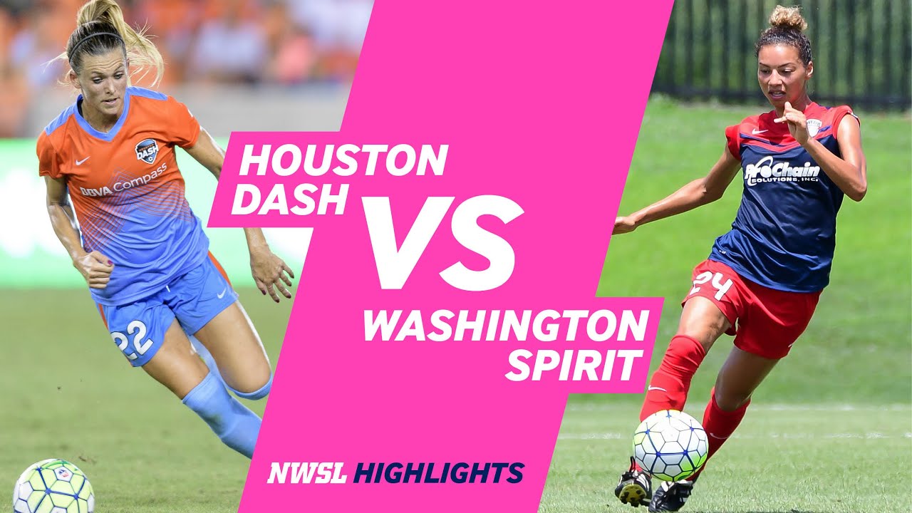 Houston Dash vs. Washington Spirit Highlights August 18, 2016 YouTube