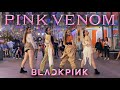 [K-POP IN PUBLIC | ONE TAKE | FULL DANCE] BLACKPINK (블랙핑크)  - ‘Pink Venom’ by MICHIN YOJAS