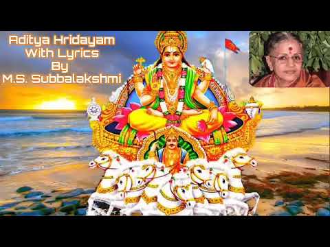 Aditya Hridyam With Lyrics By MS Subbulakshmi  Kamalakshi  Sai Devotee 