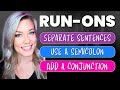 Runons  comma splices in english  how to identify  fix runon sentences