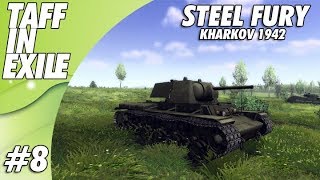 Steel Fury Kharkov 1942 | E8 | Fragging out! - YouTube