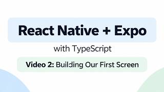 Building Your First React Native Screen with TypeScript | Autism Friendly Coding Tutorial