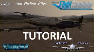 Fly your PC-12 like a PRO | FULL SWS PC-12 Tutorial | Real Airline Pilot