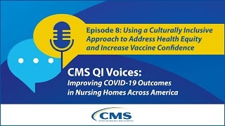 Episode 8: A Culturally Inclusive Approach to Address Health Equity & Increase Vaccine Confidence