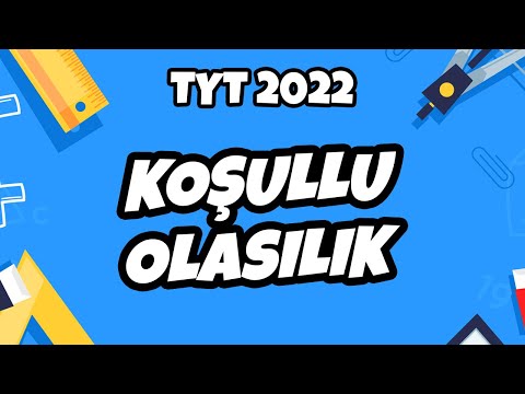 TYT Matematik - Koşullu Olasılık | TYT Matematik 2022 #hedefekoş