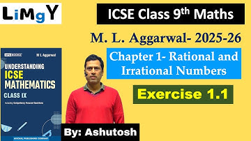 M L Aggarwal class 9 exercise 1.1- 2025 | Rational and Irrational Numbers #icseclass9maths