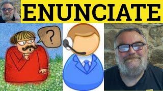  Enunciate Meaning  Enunciate Exdanles  Enunciate In A Sentence  Define Enunciate Formal English