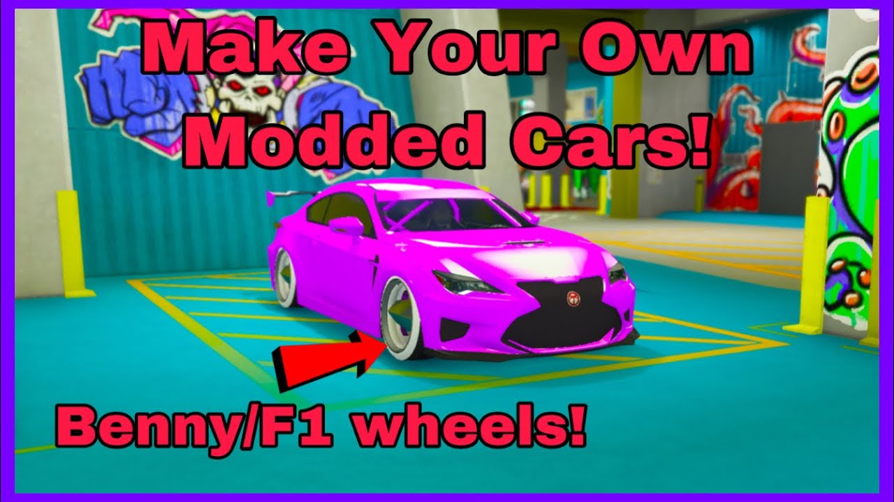 How To Make Your Own Modded Cars In Gta 5! Get Benny/F1 Wheels!