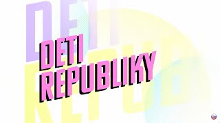 Fetiše republiky │ Deti republiky