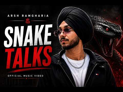 Snake Talks – Arsh Ramgharia (Official Music Video) #shubh