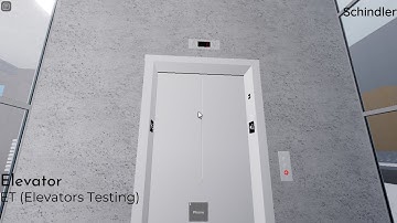 (Before Thysshenkrupp) Schindler Traction Elevator, @ET (Elevators Testing), Roblox