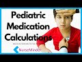 Pediatric Medication Calculations