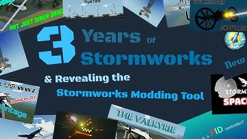 3 Years Of Stormworks & Revealing The Stormworks Modding Tool