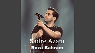 Sadre Azam (Reza Bahram)