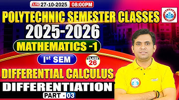 Polytechnic 1st Semester Math | Differential Calculus | Differentiation #3 | BTEUP 1st Semester