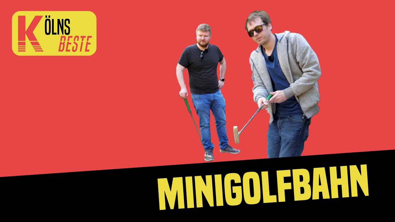Folge 2 - Kölns Beste Minigolfbahn