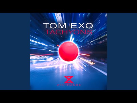 Tachyons (Extended Mix)