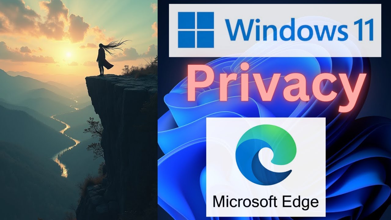 Make Microsoft Edge More Secure & Private | Essential Privacy Tips